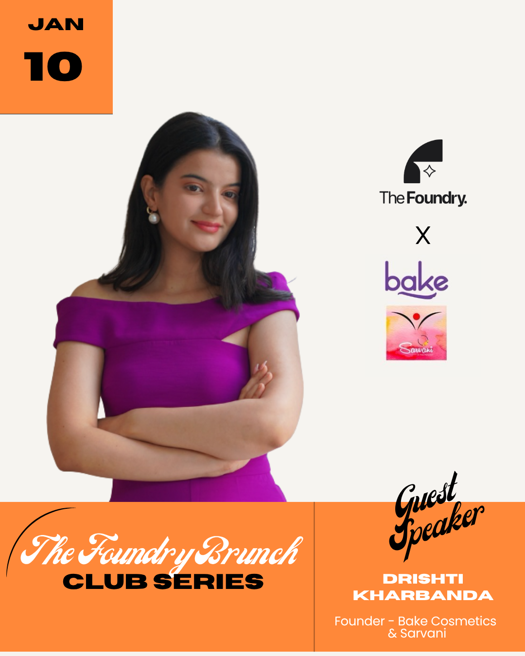 Drishti Kharbanda — Founder, Bake Cosmetics & Sarvani